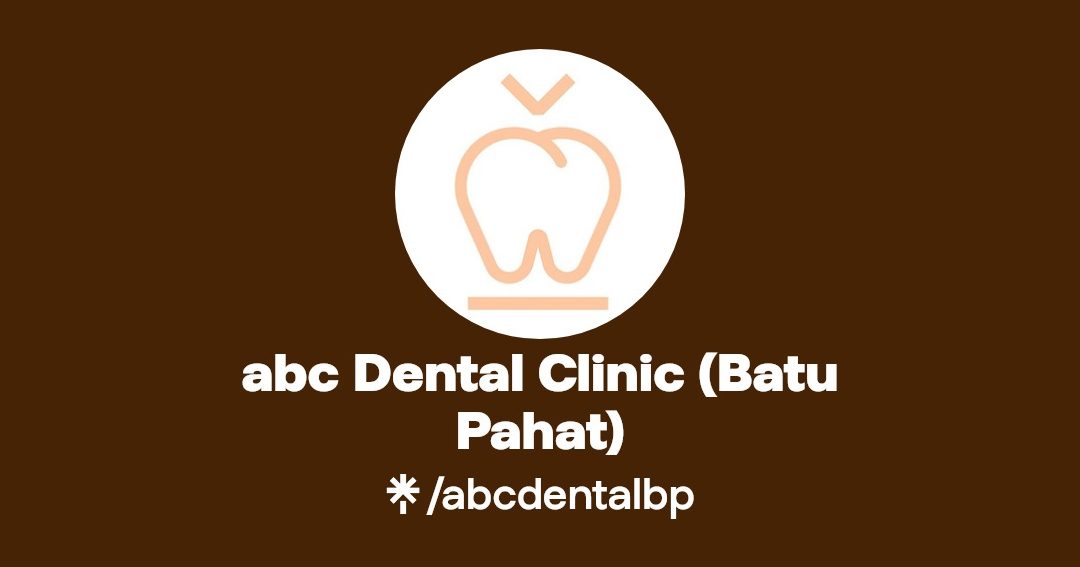 a b c dental clinic batu pahat