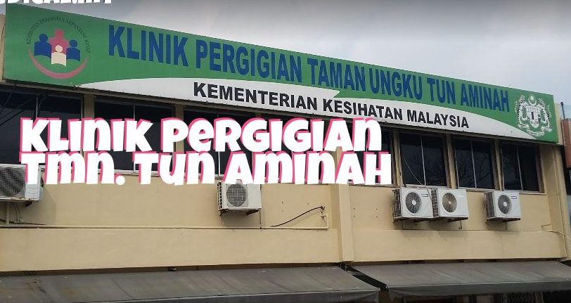 KEPP Klinik Pergigian Taman Ungku Tun Aminah 1 kepp klinik pergigian taman ungku tun aminah