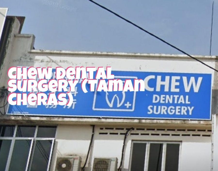 Klinik Pergigian Chew 1 klinik pergigian chew