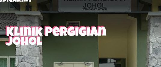 Klinik Pergigian Johol 1 klinik pergigian johol