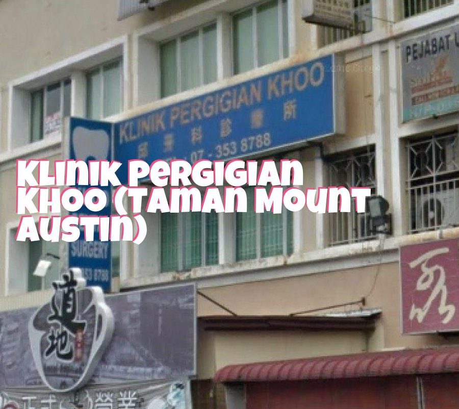 Klinik Pergigian Khoo Dan Rakan Rakan 1 klinik pergigian khoo dan rakan rakan