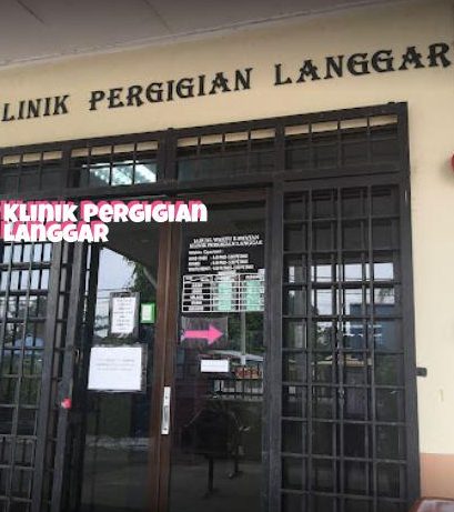 klinik pergigian langgar