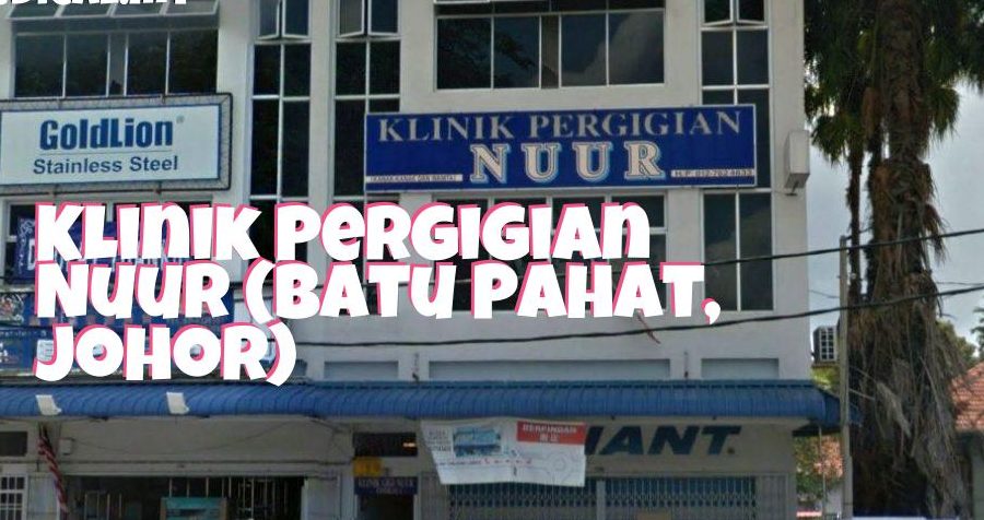 Klinik Pergigian Nuur 1 klinik pergigian nuur