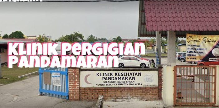 Klinik Pergigian Pandamaran 1 klinik pergigian pandamaran