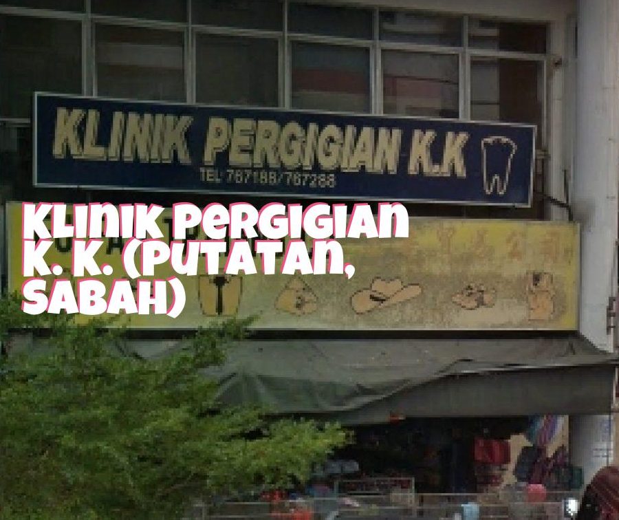 Klinik Pergigian Putatan 1 klinik pergigian putatan