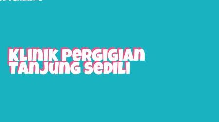 Klinik Pergigian Tanjung Sedili 1 klinik pergigian tanjung sedili