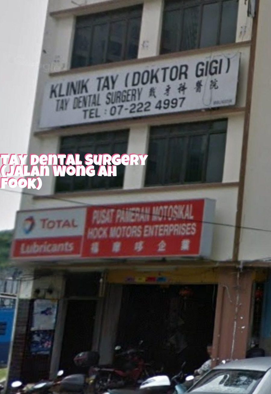 Klinik Pergigian Tay 1 klinik pergigian tay