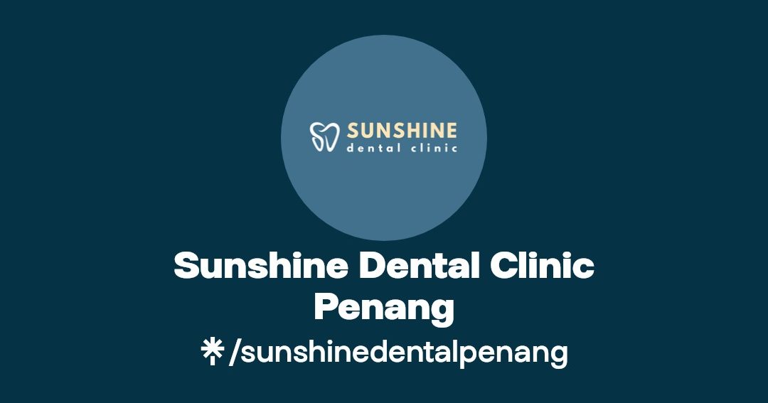 Sunshine Dental Clinic Penang 1 sunshine dental clinic penang