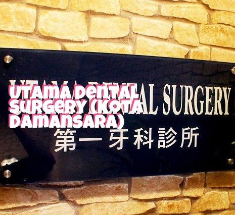 Utama Dental Surgery Kota Damansara 1 utama dental surgery kota damansara
